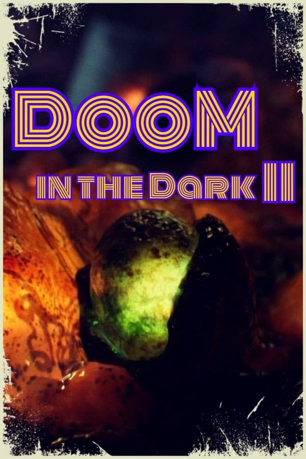 DooM in the Dark 2