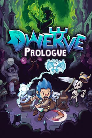 Dwerve: Prologue