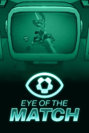 Eye of the Match