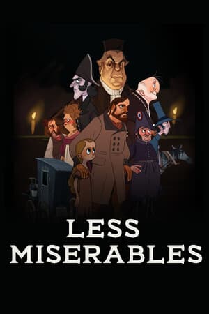 Less Miserables