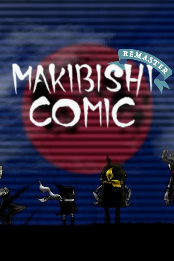 MAKIBISHI COMIC