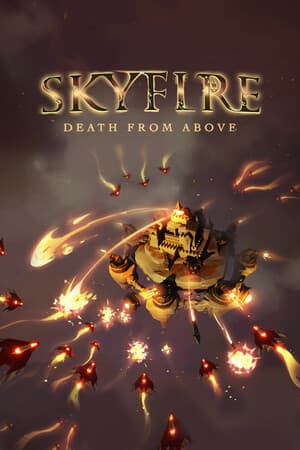 Skyfire: Death From Above