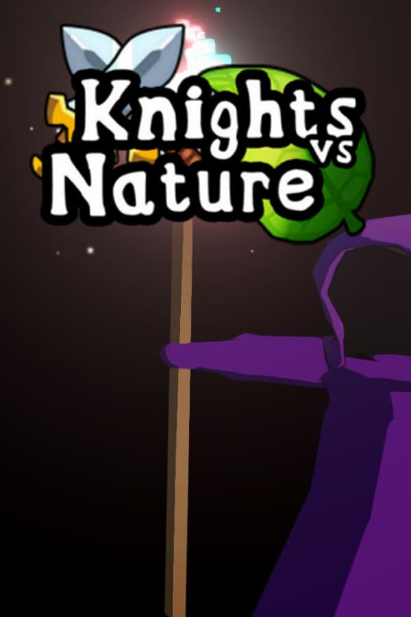 Knights vs Nature