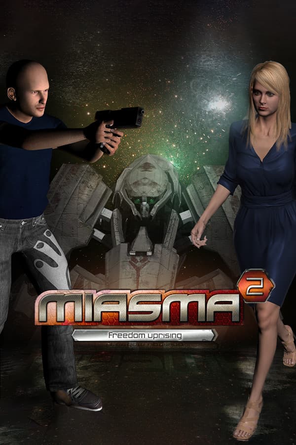 Miasma 2: Freedom Uprising