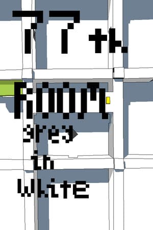 Grey in White:77th room