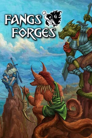 Fangs & Forges