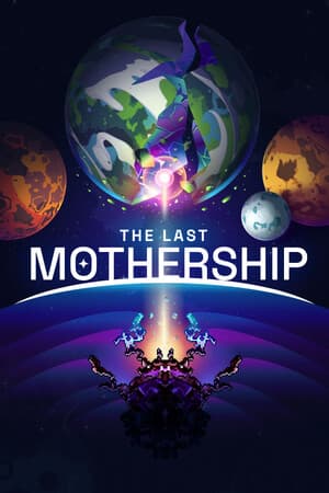 The Last Mothership