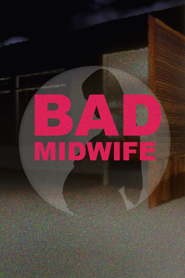 Bad Midwife
