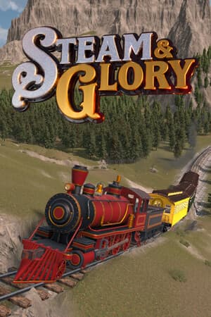 Steam & Glory