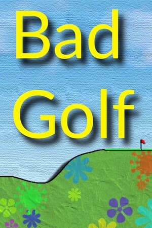 Bad Golf