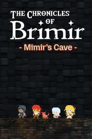 Chronicle of Brimir: Mimir's Cave
