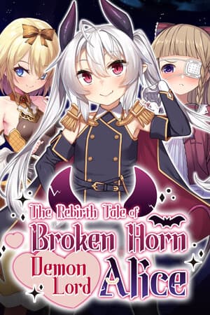 The Rebirth Tale of Broken Horn Demon Lord Alice