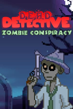 Dead Detective: Zombie Conspiracy
