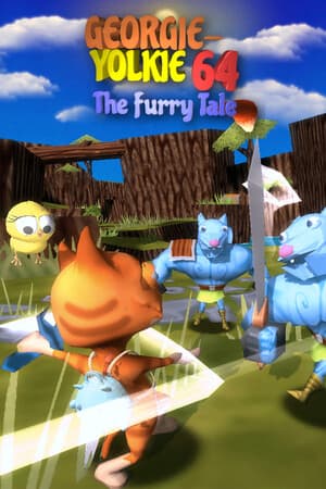 Georgie-Yolkie 64 - The Furry Tale