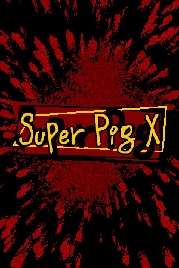 Super Pig X