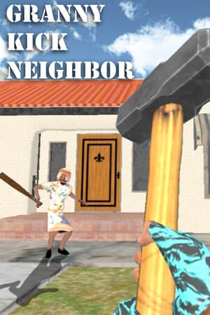 Granny Kick Neighbor