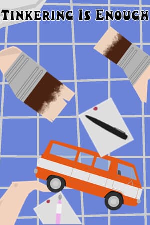 Tinkering Is Enough
