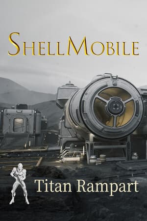ShellMobile: Titan Rampart