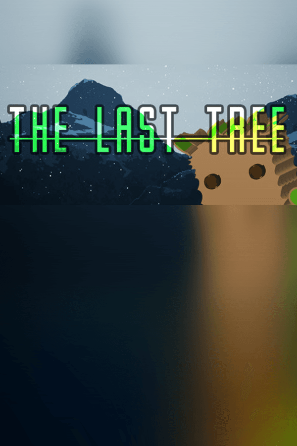 The Last Tree