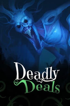 Deadly Deals