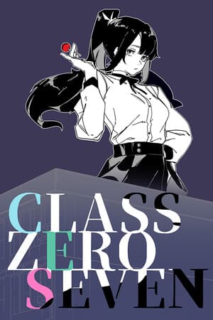 Class Zero Seven
