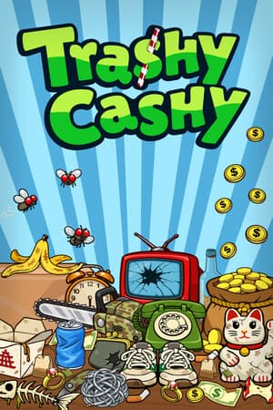 Trashy Cashy