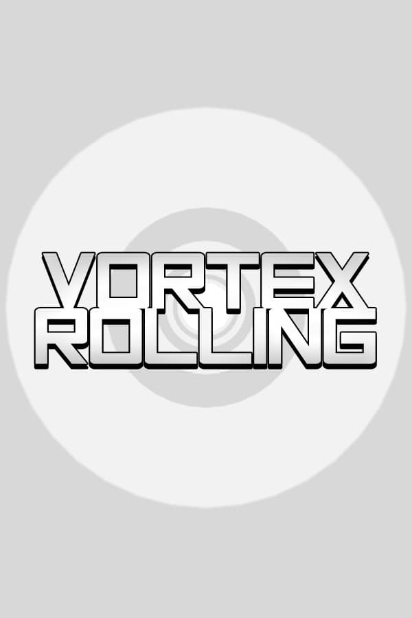 Vortex Rolling