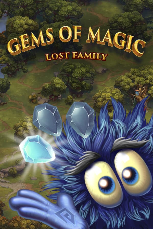 Gems of Magic: Lost Family