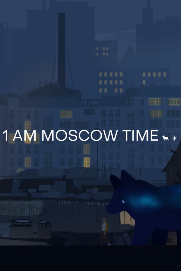 1 AM MOSCOW TIME