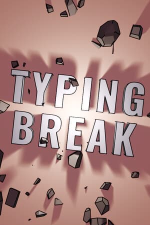 Typing Break