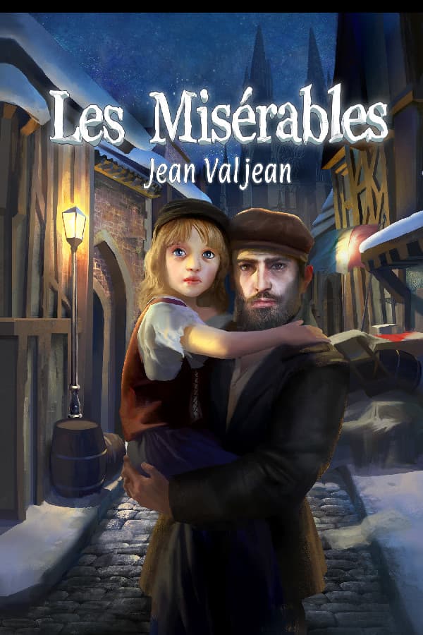 Les Misérables: Jean Valjean
