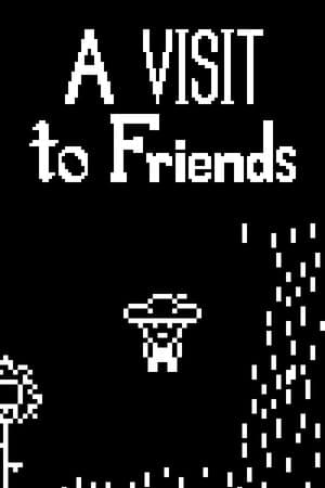 A Visit to Friends