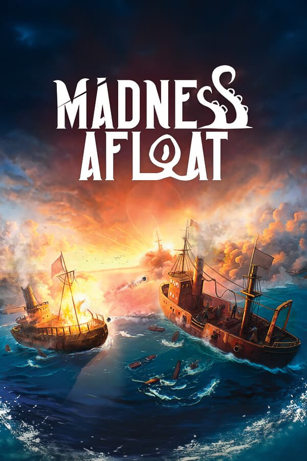 Madness Afloat