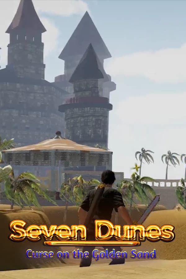 Seven Dunes: Curse on the Golden Sand