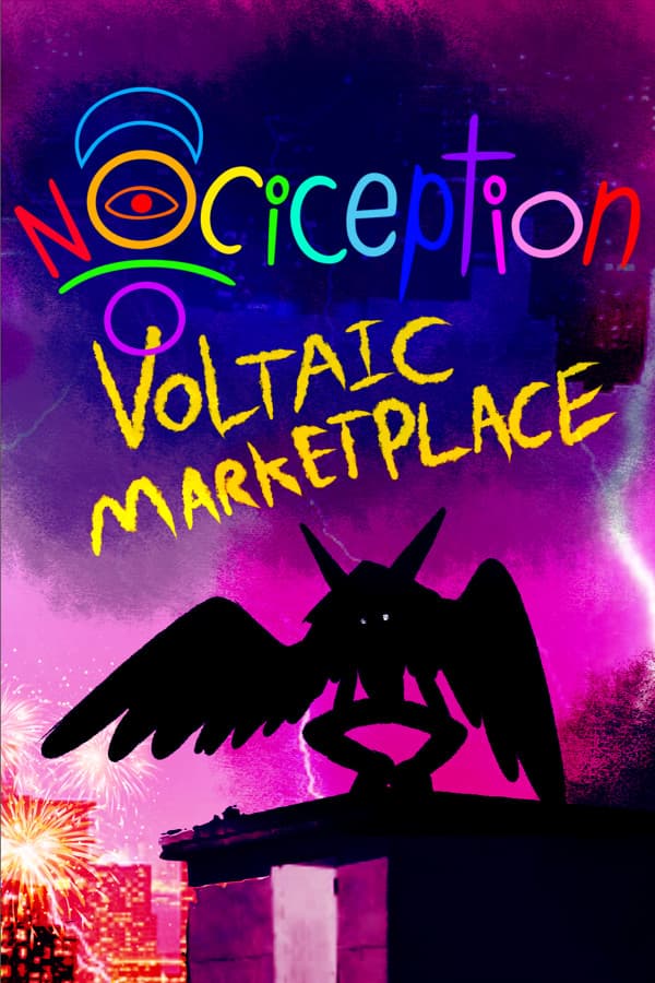 Nociception ~ Voltaic Marketplace