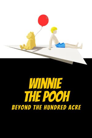 Winnie-The-Pooh: Beyond The Hundred Acre