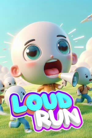 Loud Run