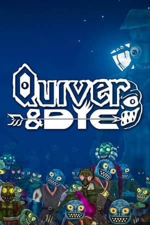 Quiver and Die