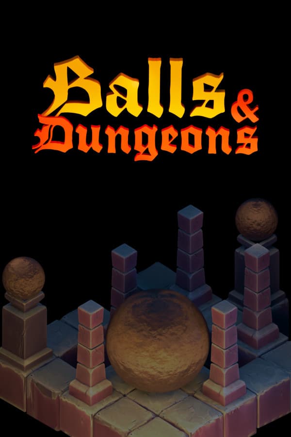 Balls and Dungeons