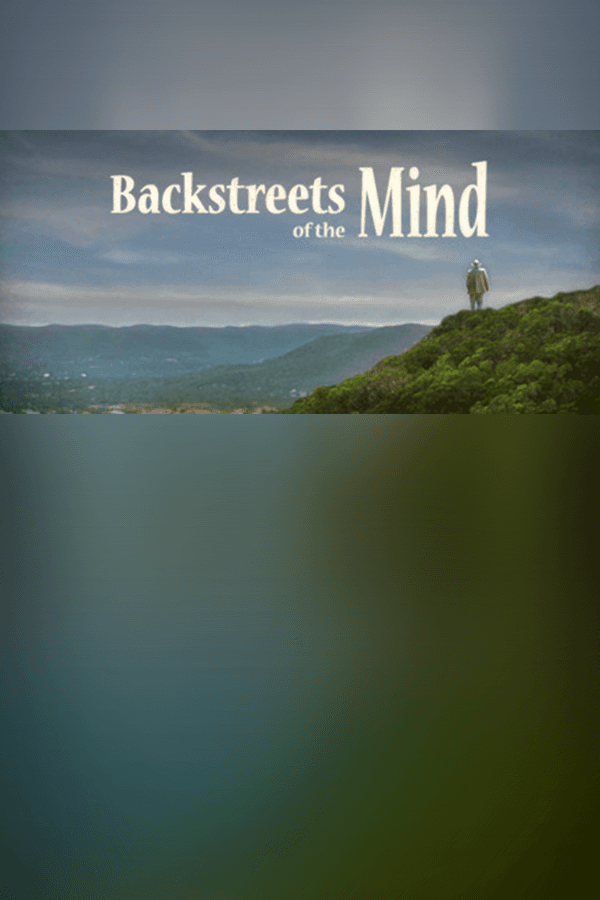 Backstreets of the Mind