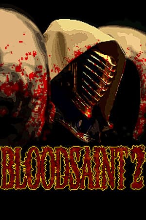 BLOODSAINT 2
