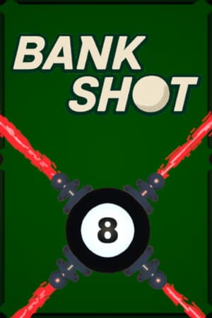 Bank Shot