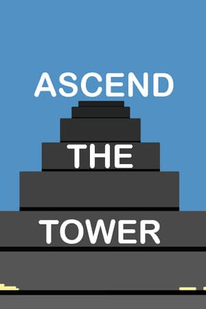 Ascend The Tower