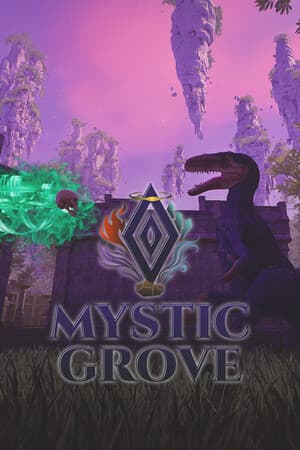 Mystic Grove