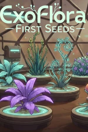 ExoFlora: First Seeds