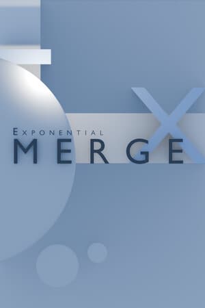 Exponential Merge
