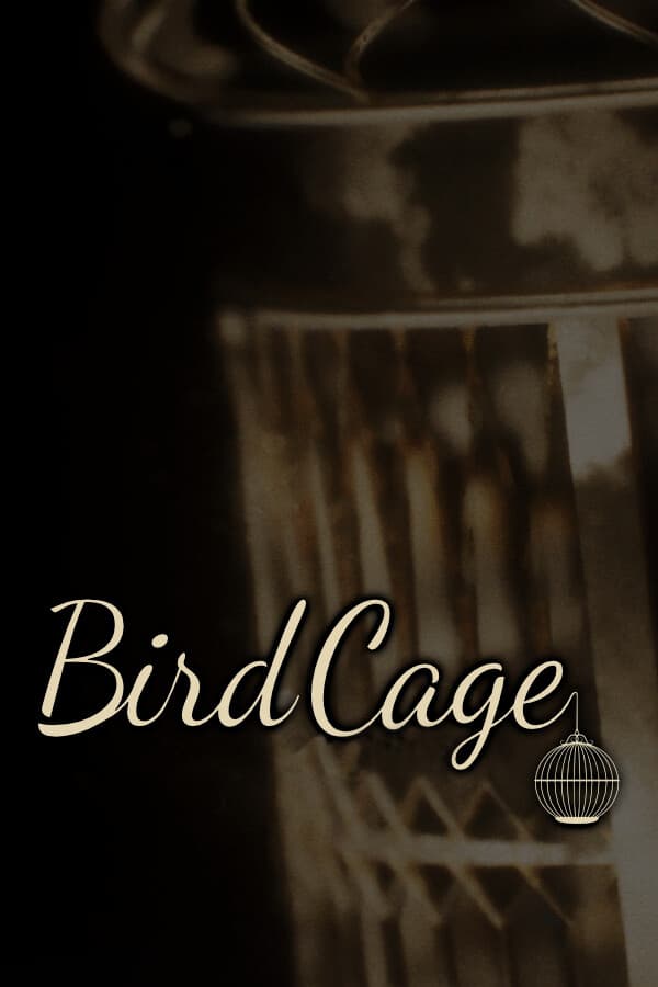 Birdcage: A Tale of Sorrow
