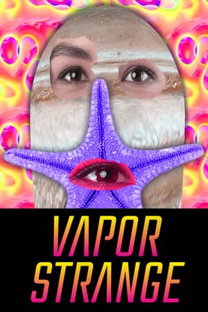 Vapor Strange