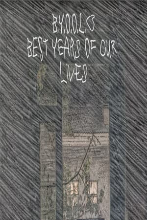 B.Y.O.O.L. - Best Years Of Our Lives