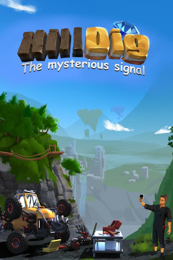 Hill Dig: The Mysterious Signal